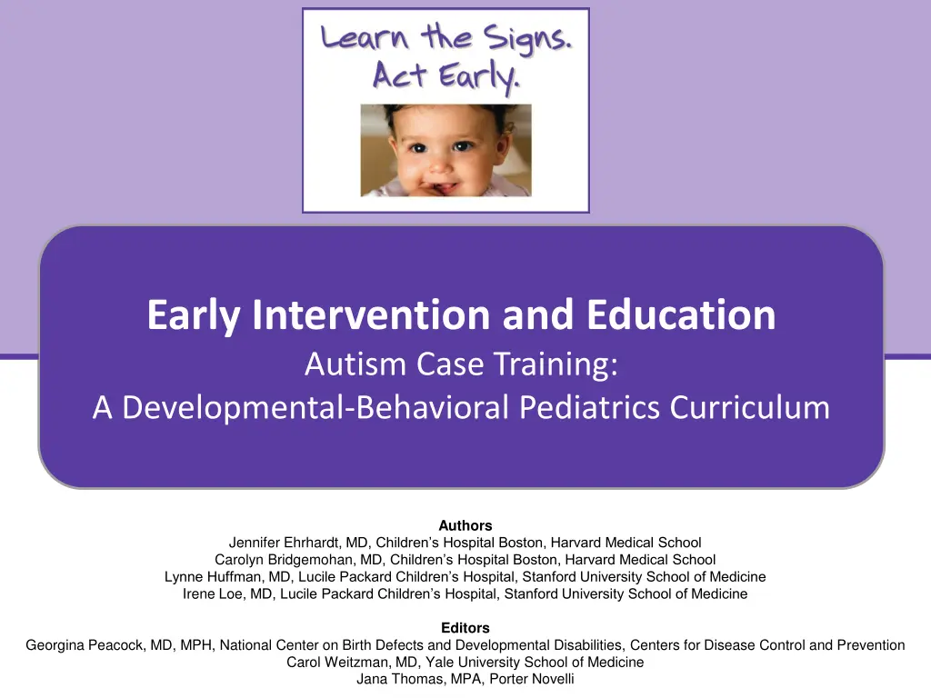 early intervention and education
