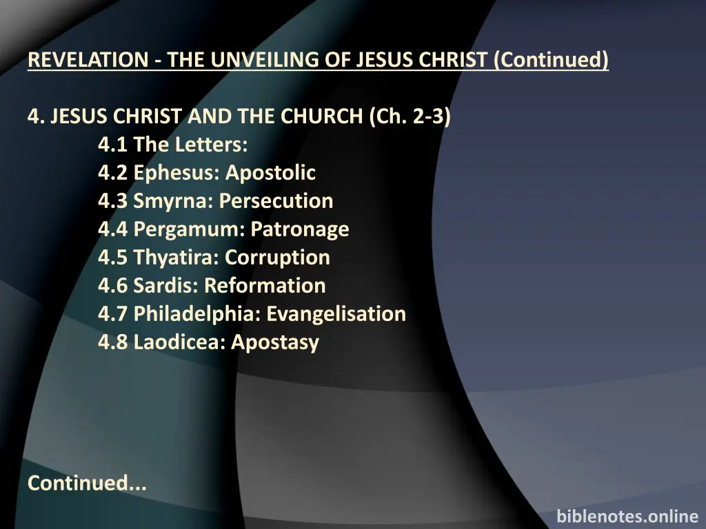 revelation the unveiling of jesus christ continued