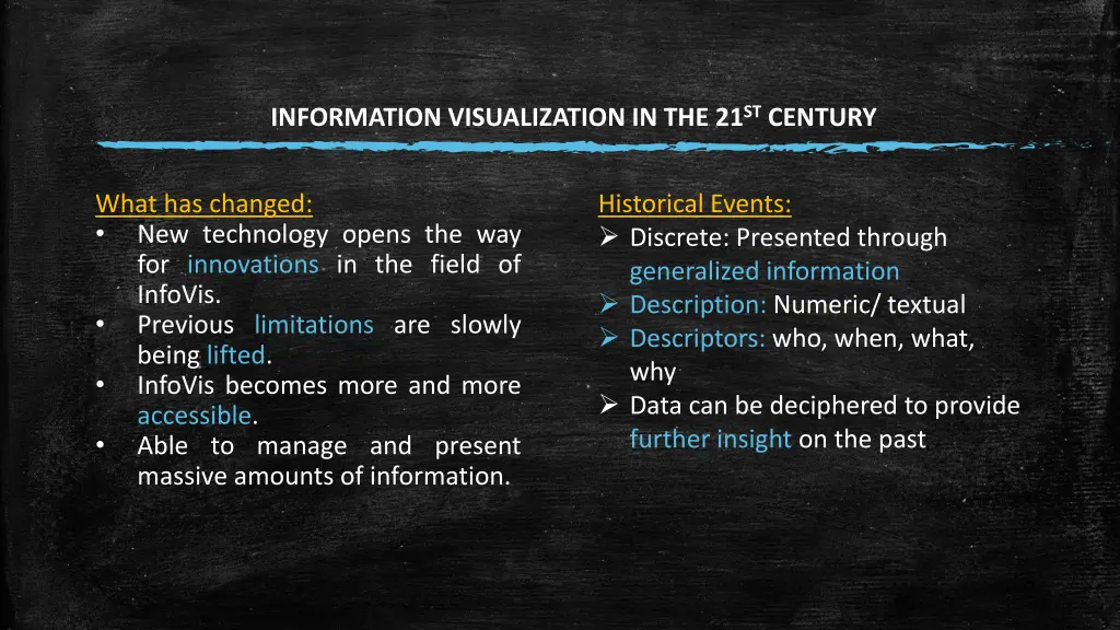 information visualization in the 21 st century