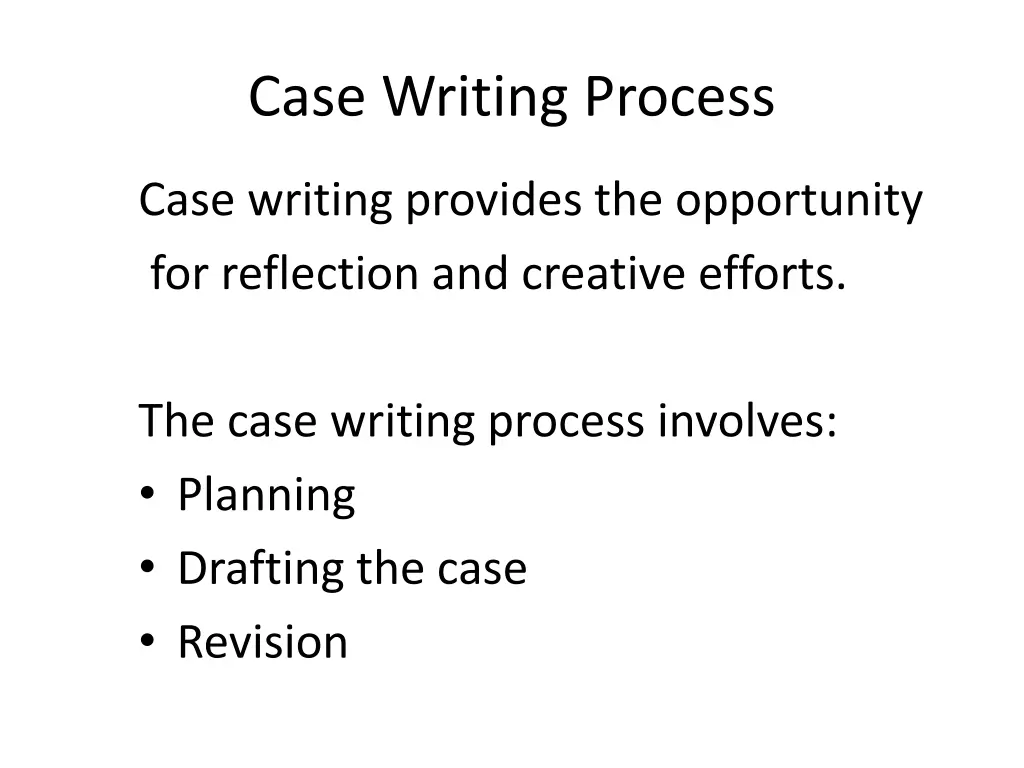 case writing process