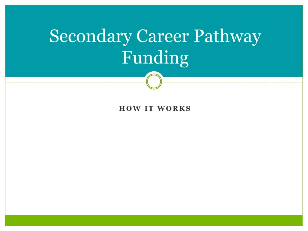 secondary career pathway funding