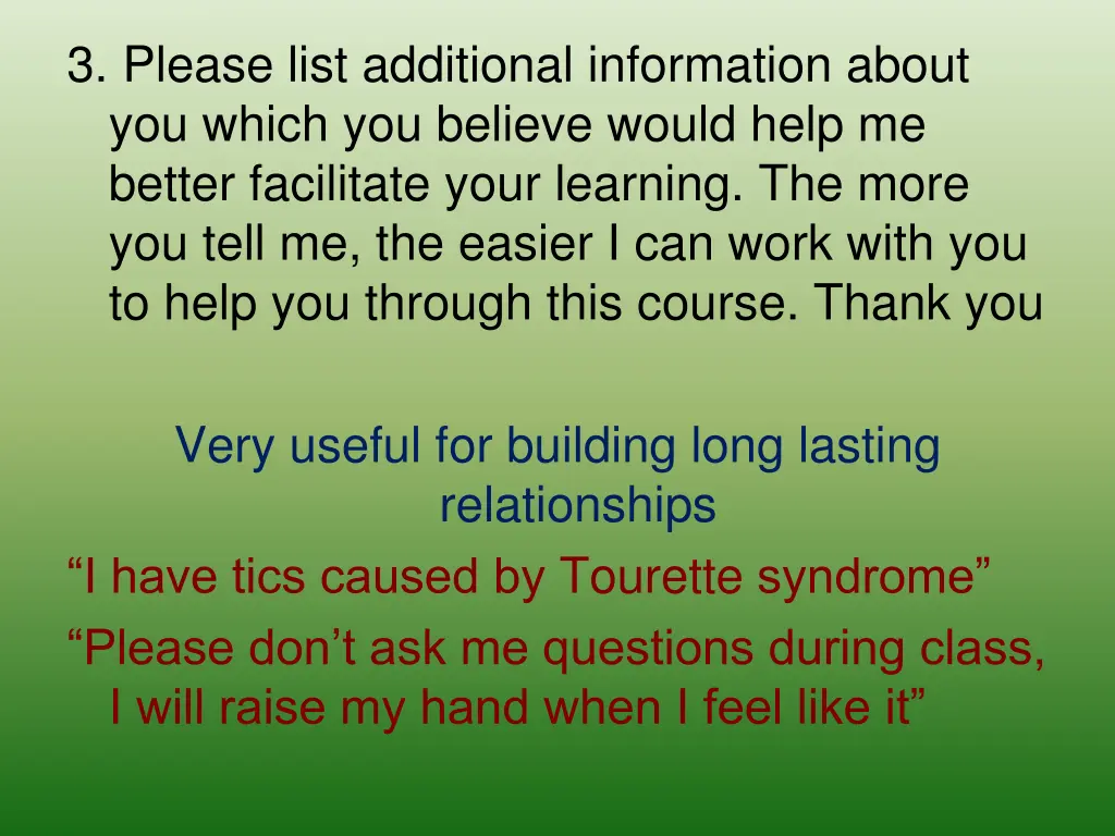 3 please list additional information about