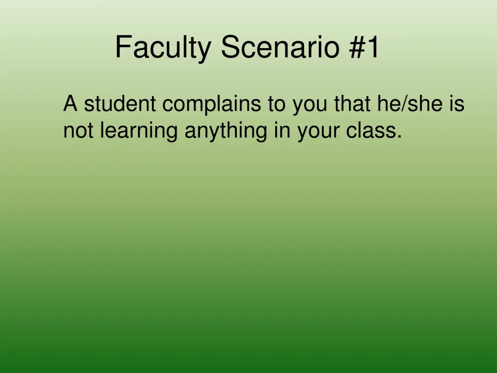 faculty scenario 1