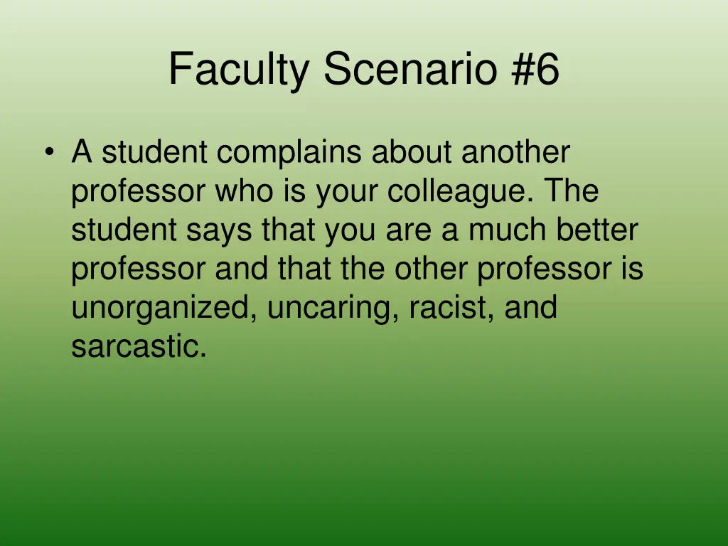 faculty scenario 6