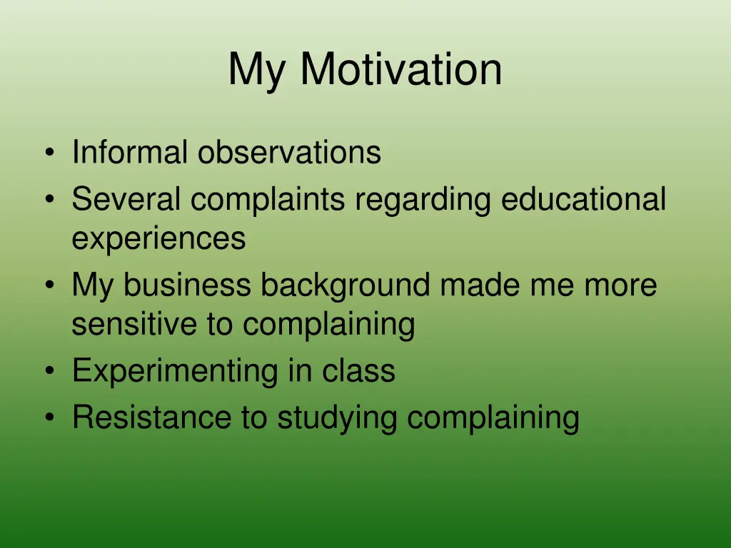 my motivation