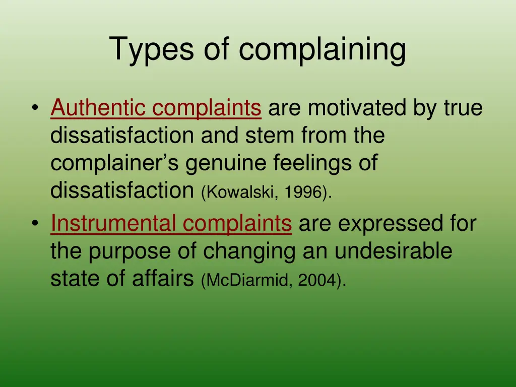 types of complaining