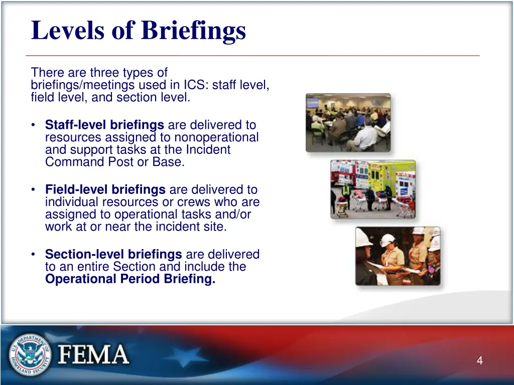 levels of briefings