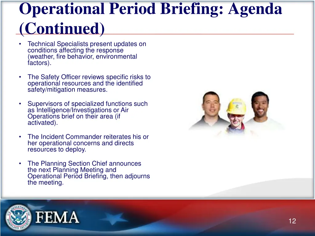 operational period briefing agenda continued