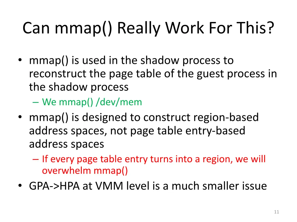 can mmap really work for this