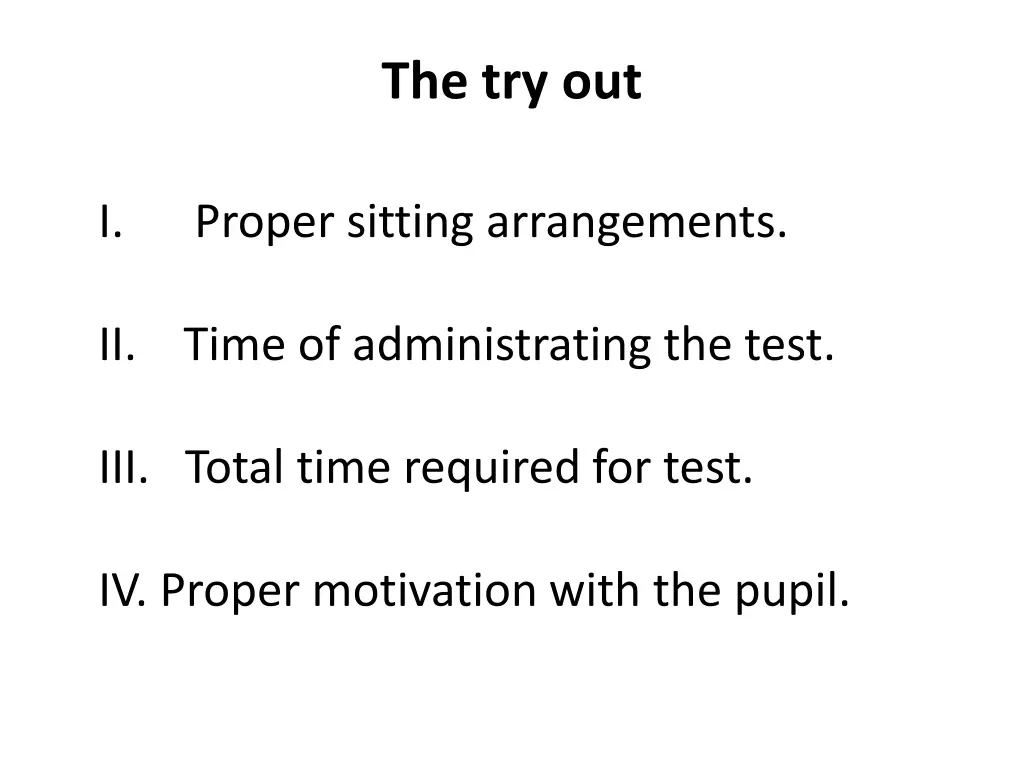 the try out