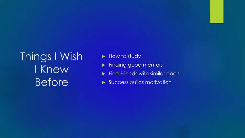 things i wish i knew before