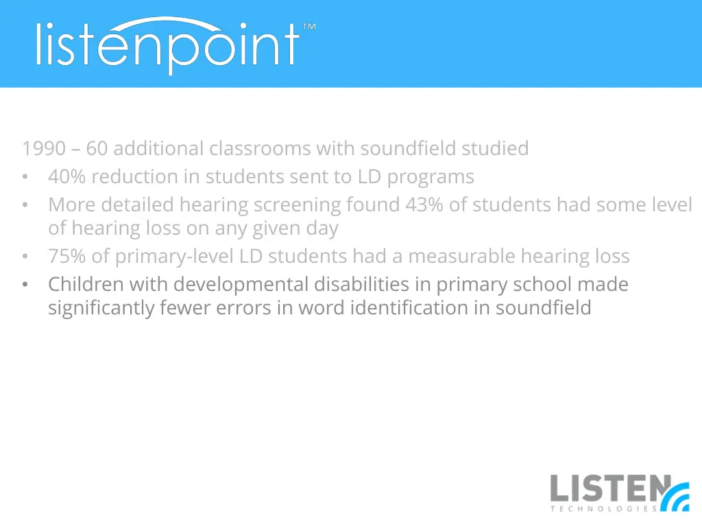 1990 60 additional classrooms with soundfield 4