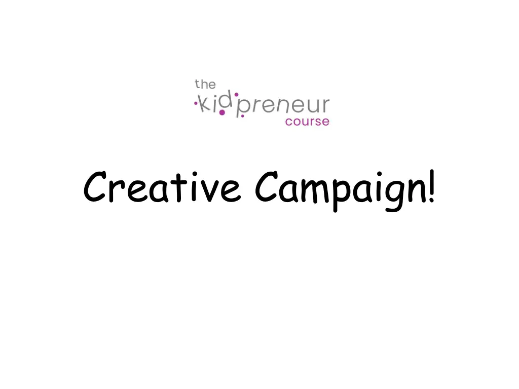 creative campaign