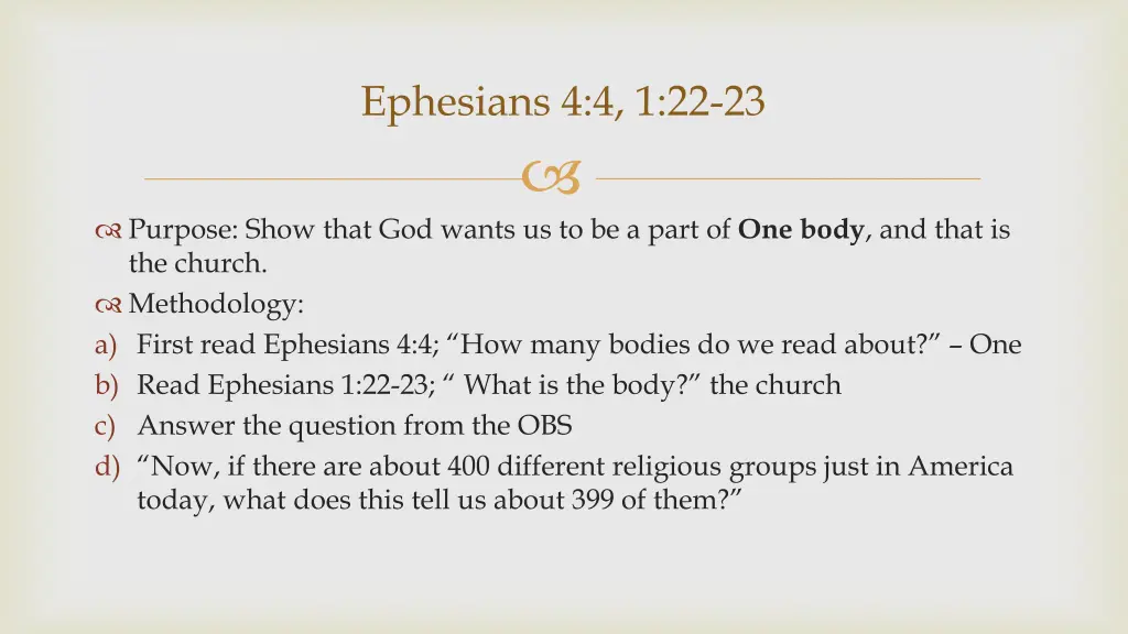 ephesians 4 4 1 22 23