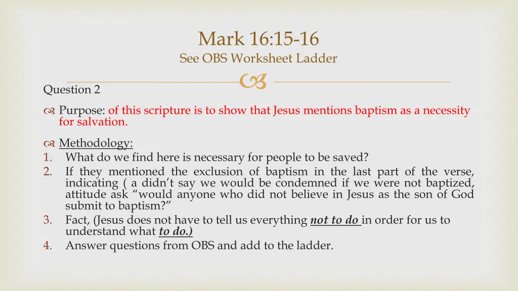 mark 16 15 16 see obs worksheet ladder