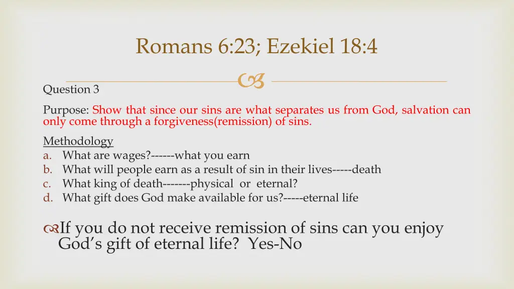 romans 6 23 ezekiel 18 4 1