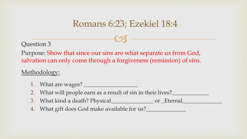 romans 6 23 ezekiel 18 4