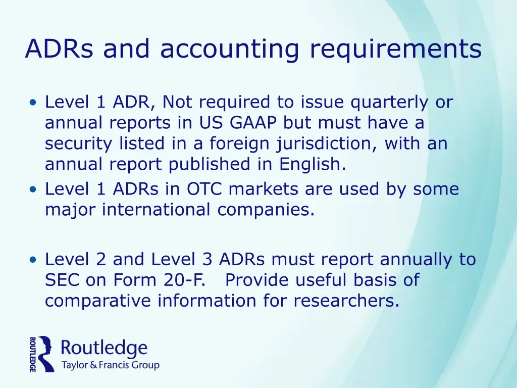 adrs and accounting requirements