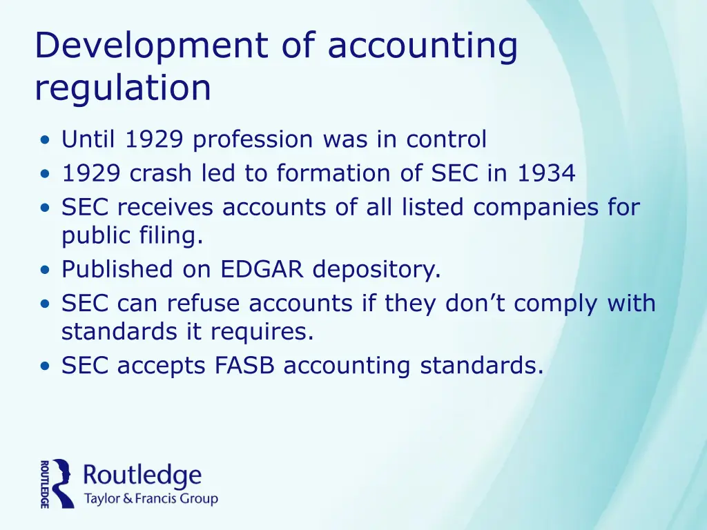 development of accounting regulation