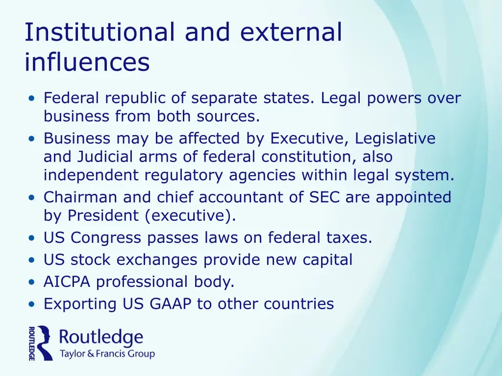 institutional and external influences