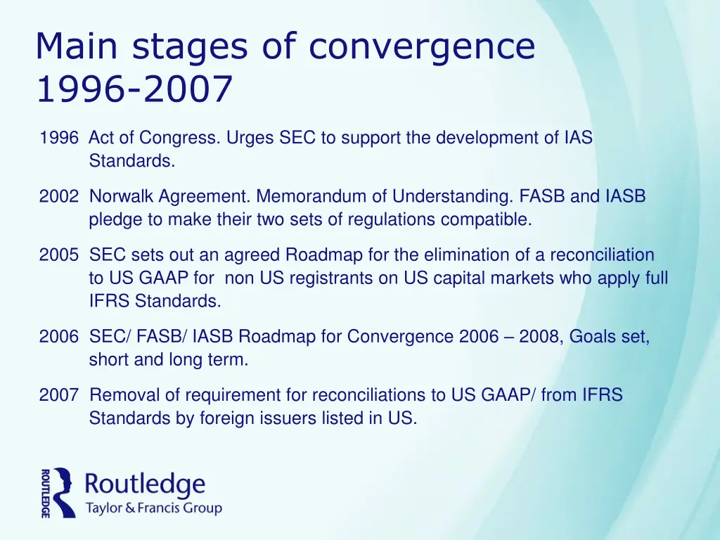 main stages of convergence 1996 2007