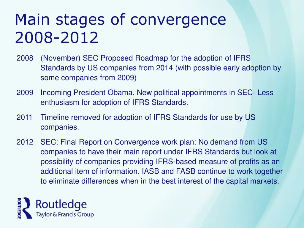 main stages of convergence 2008 2012