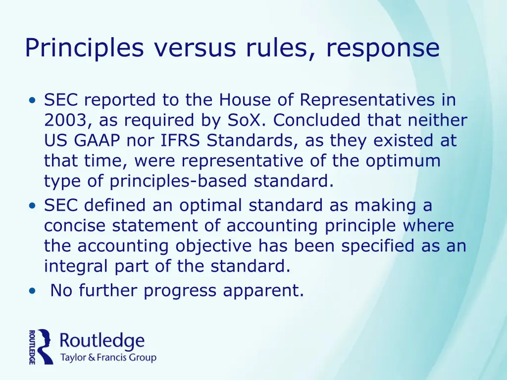 principles versus rules response