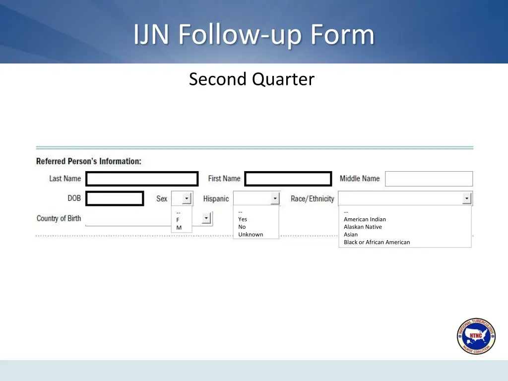ijn follow up form 1