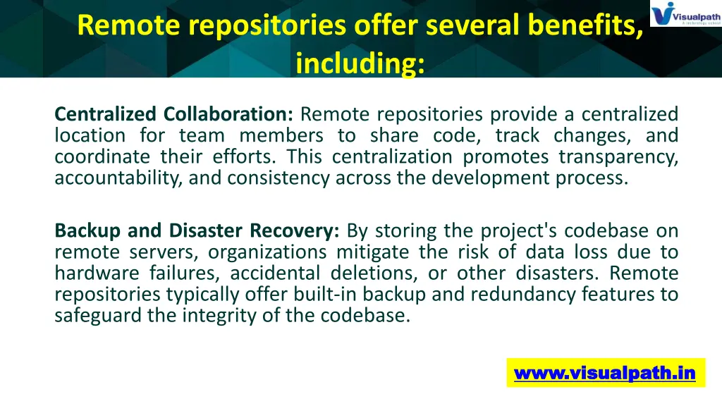 remote repositories offer several benefits