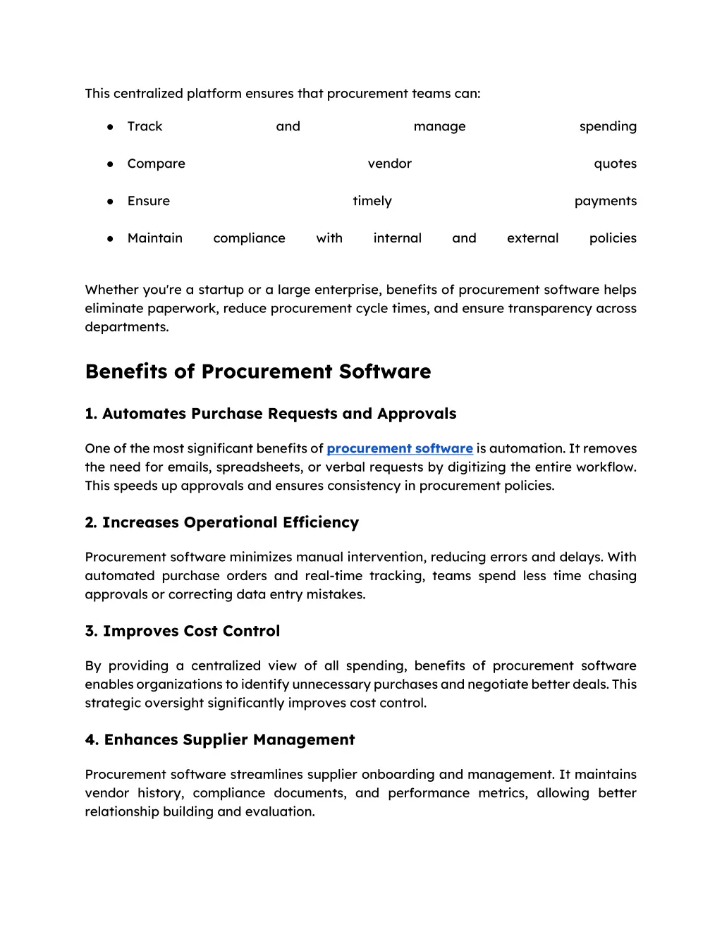 this centralized platform ensures that