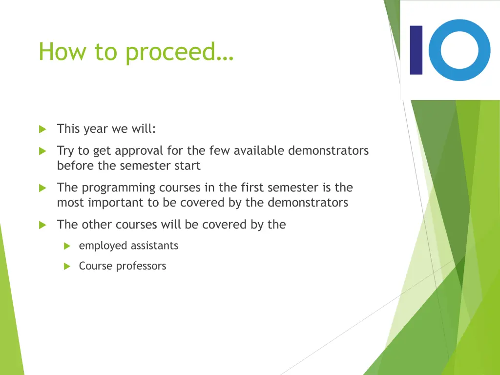 how to proceed