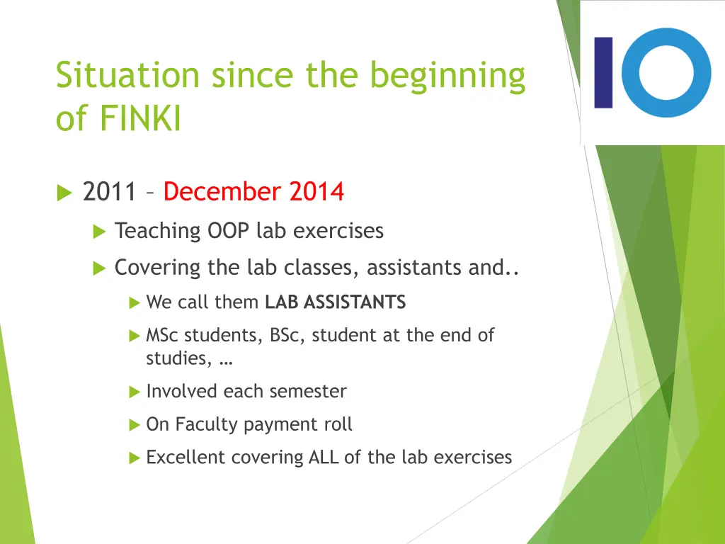 situation since the beginning of finki