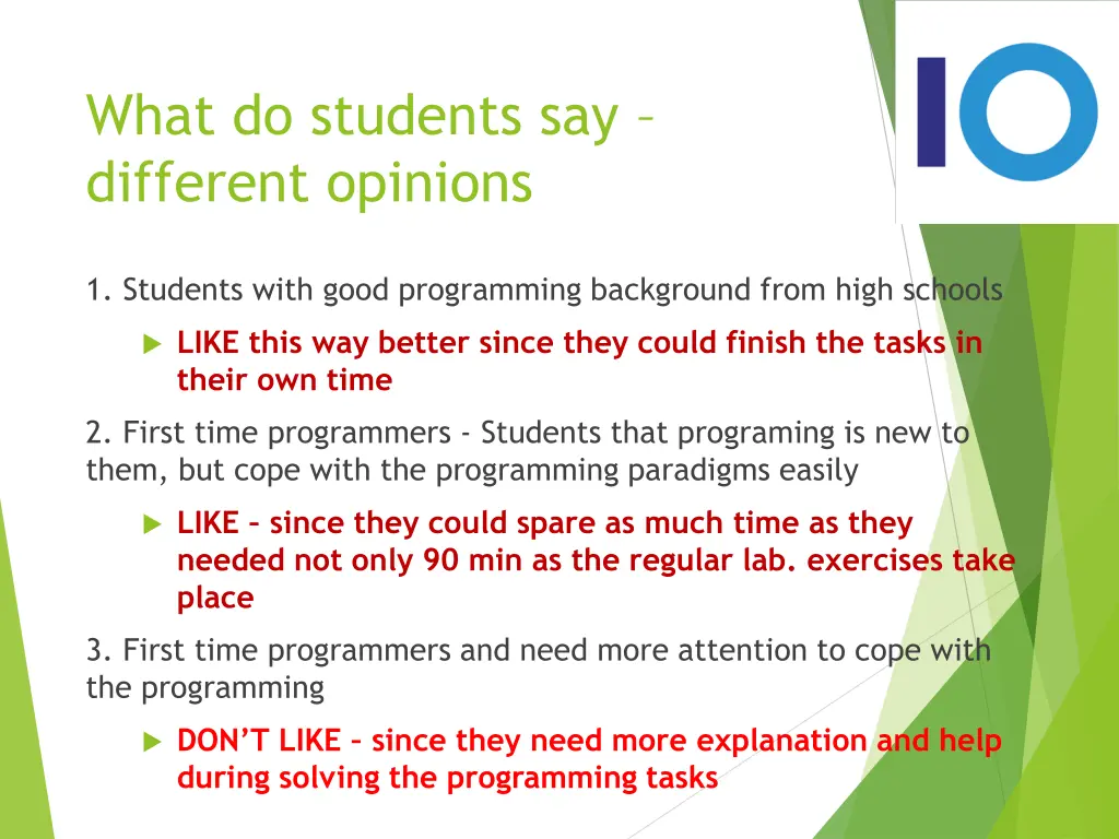 what do students say different opinions
