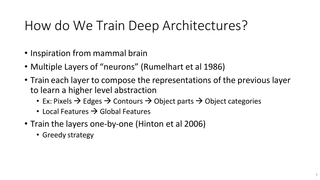how do we train deep architectures