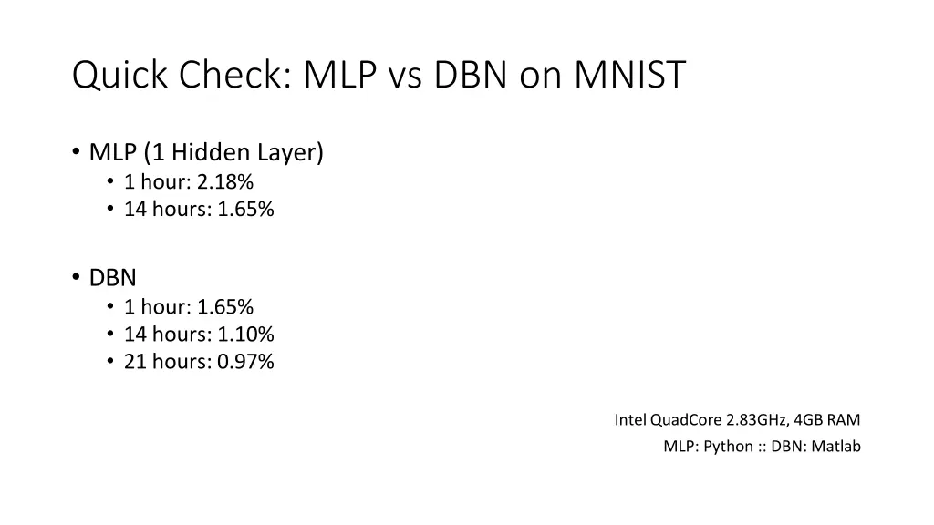quick check mlp vs dbn on mnist