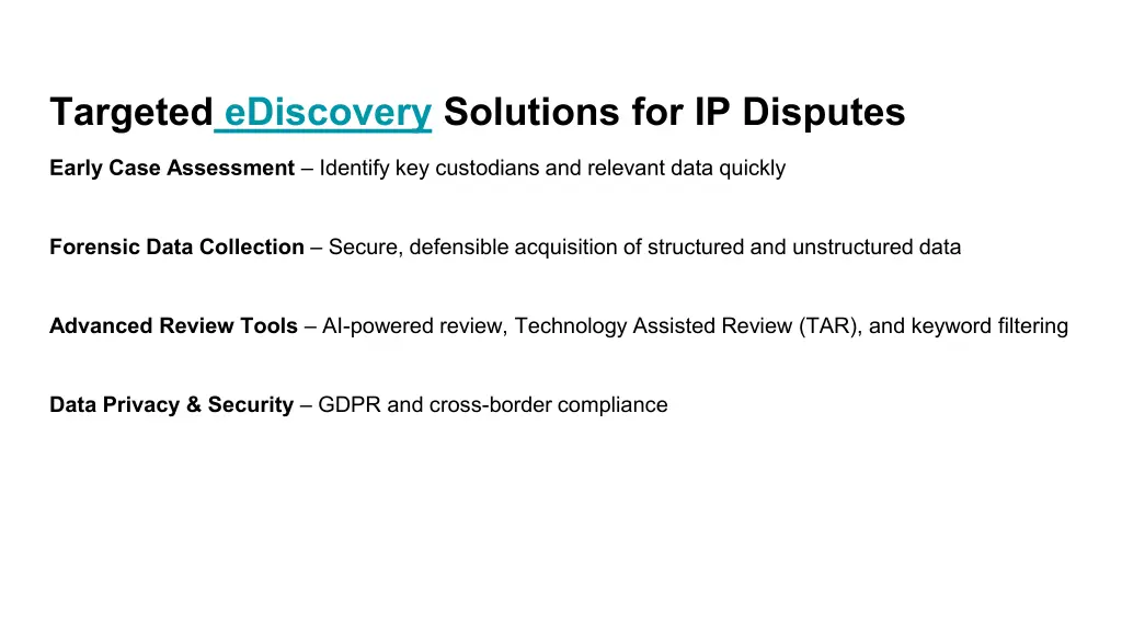 targeted ediscovery solutions for ip disputes