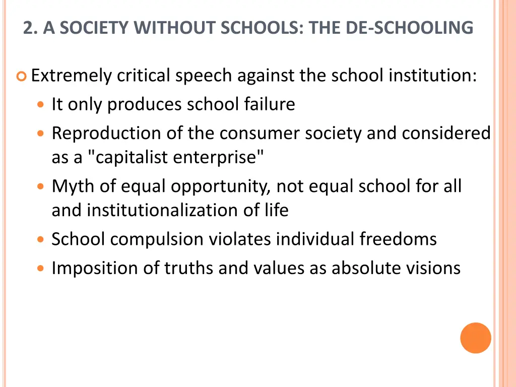 2 a society without schools the de schooling 1