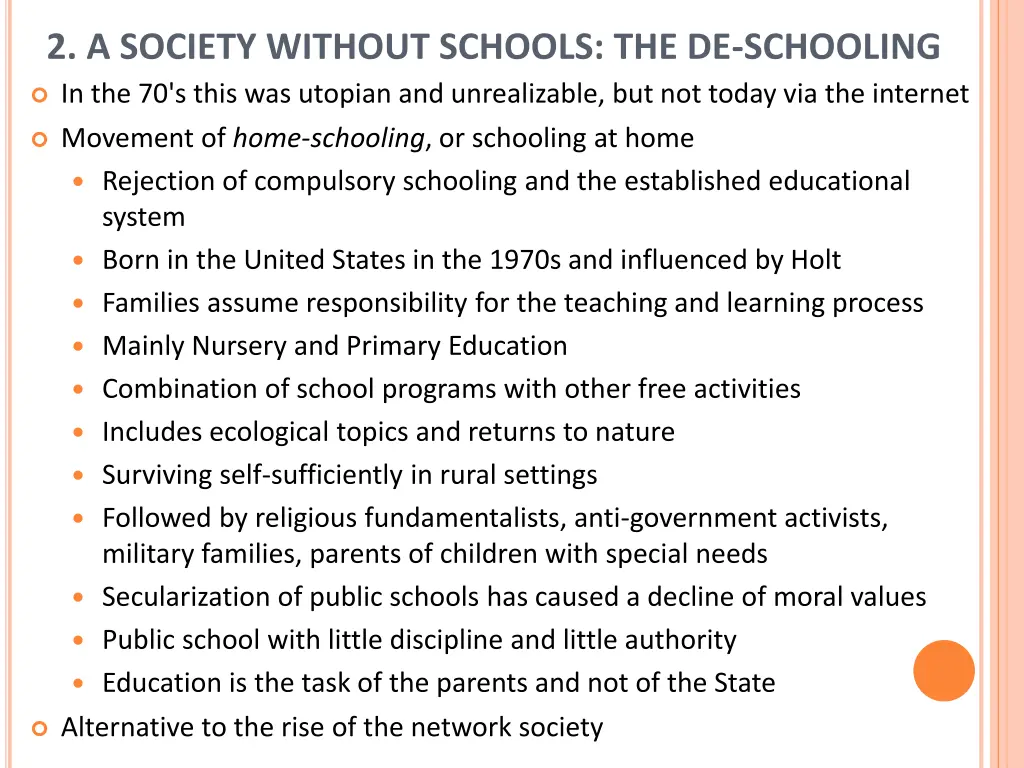 2 a society without schools the de schooling 4