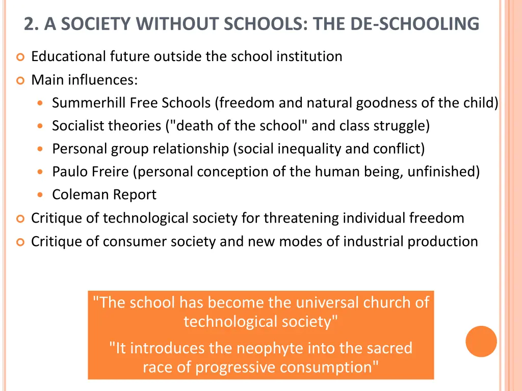2 a society without schools the de schooling