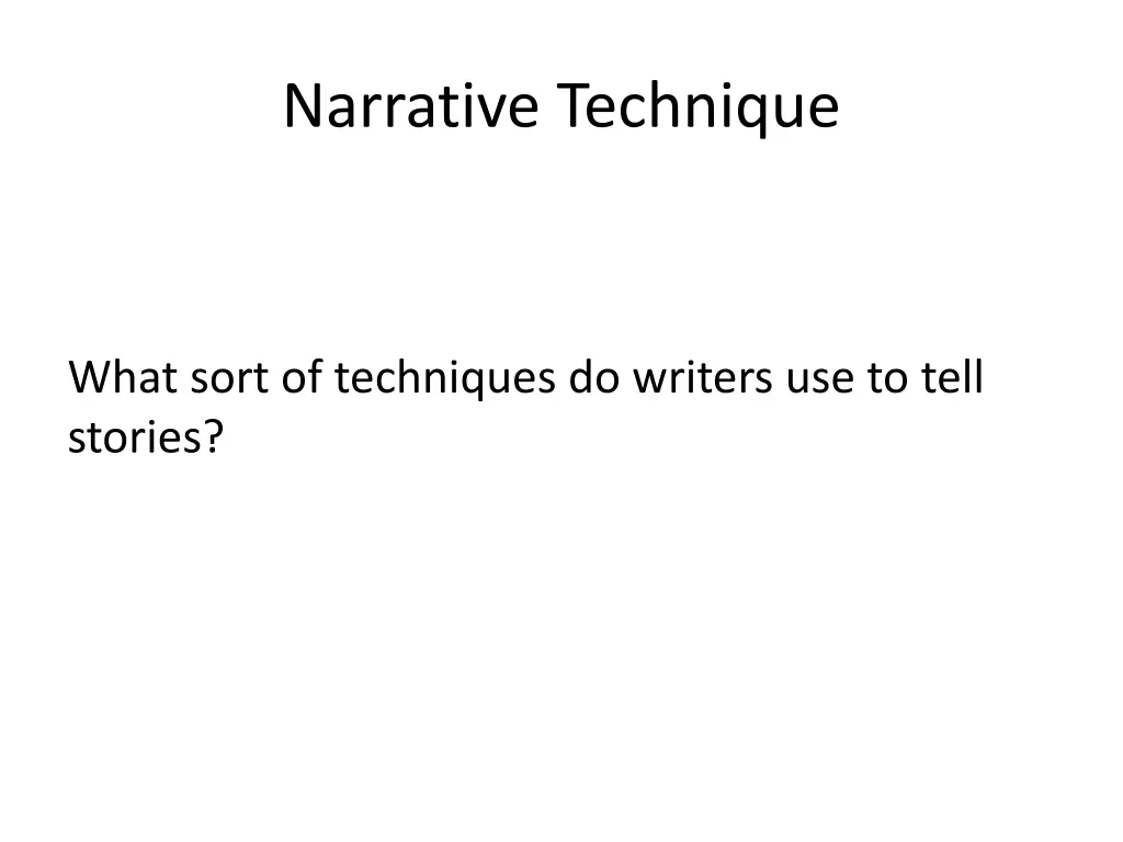 narrative technique