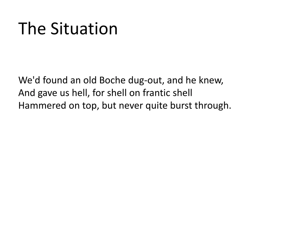 the situation