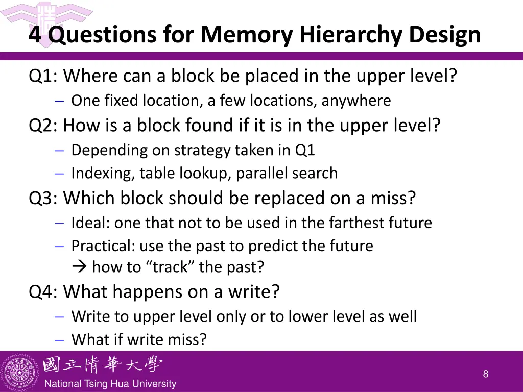 4 questions for memory hierarchy design