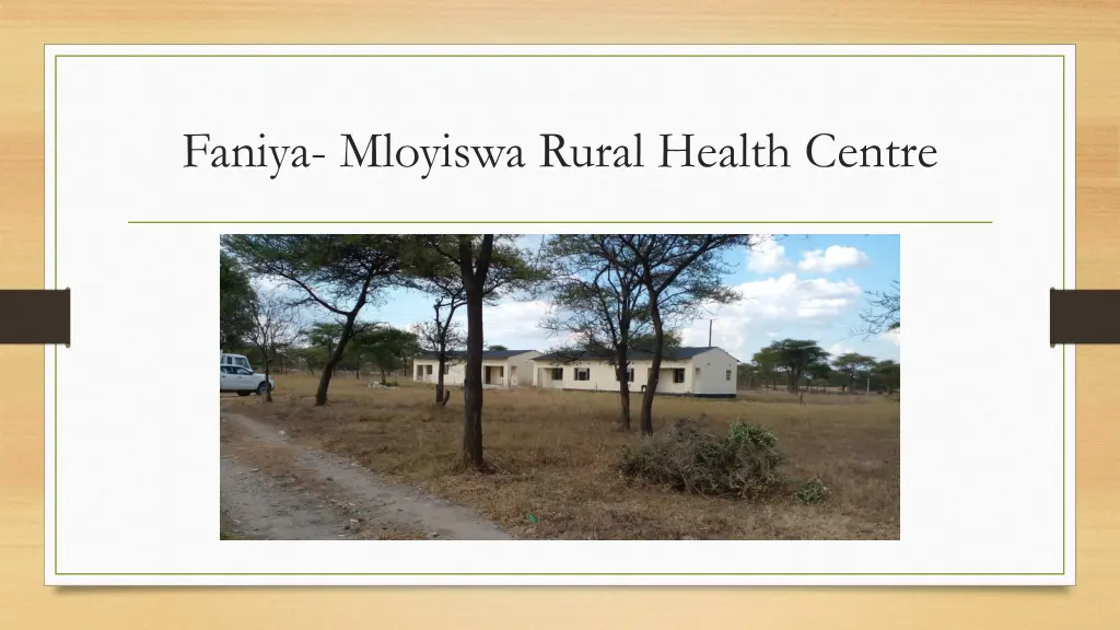 faniya mloyiswa rural health centre