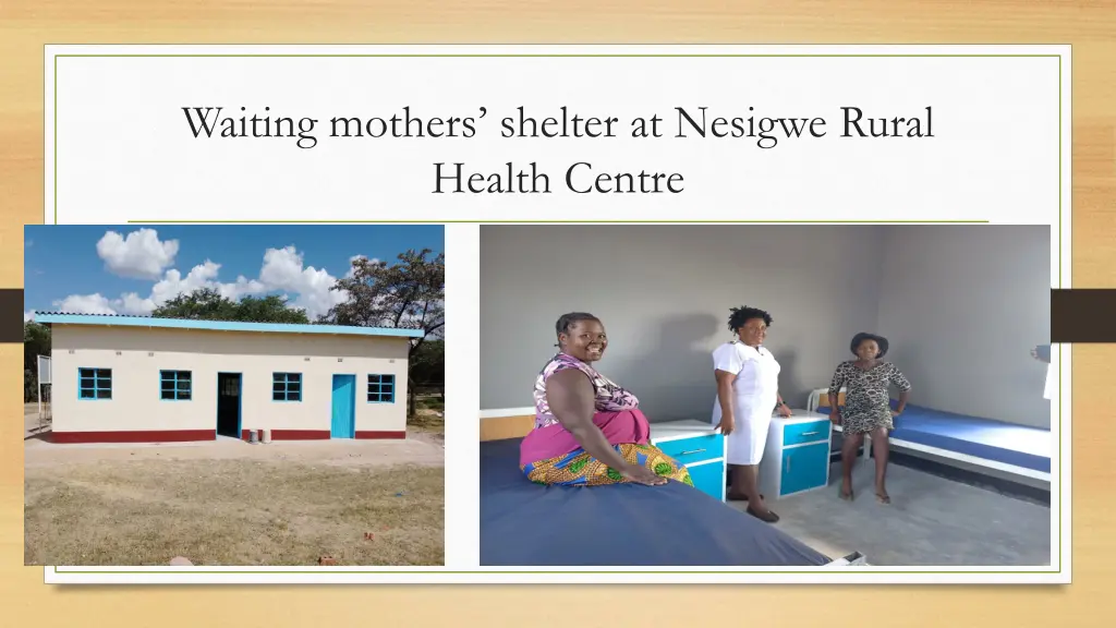 waiting mothers shelter at nesigwe rural health