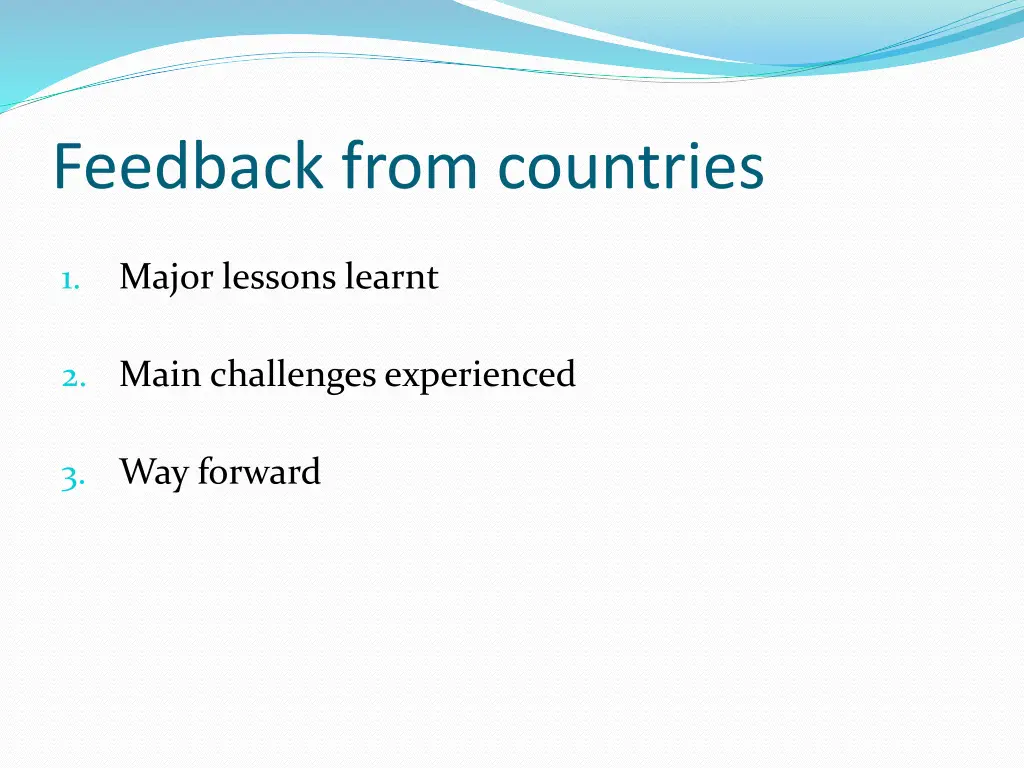 feedback from countries