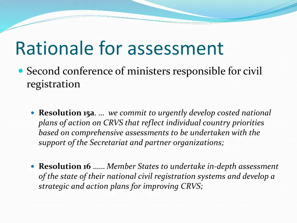 rationale for assessment