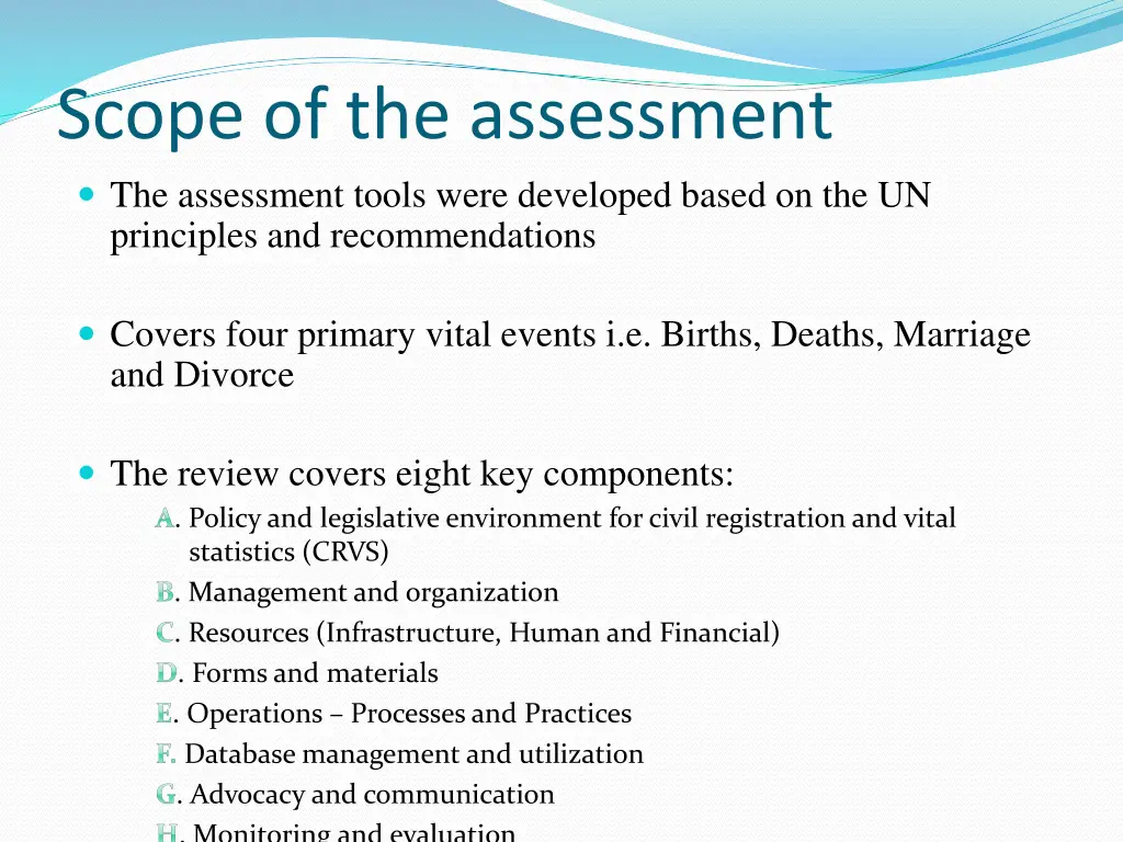 scope of the assessment the assessment tools were
