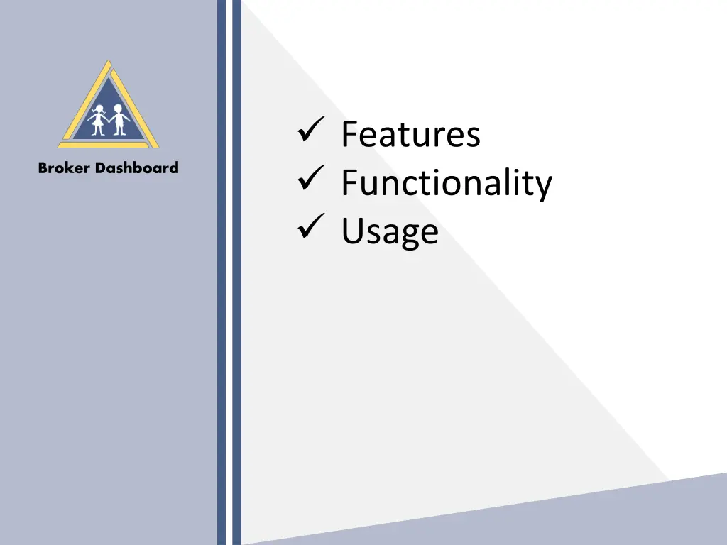 features functionality usage