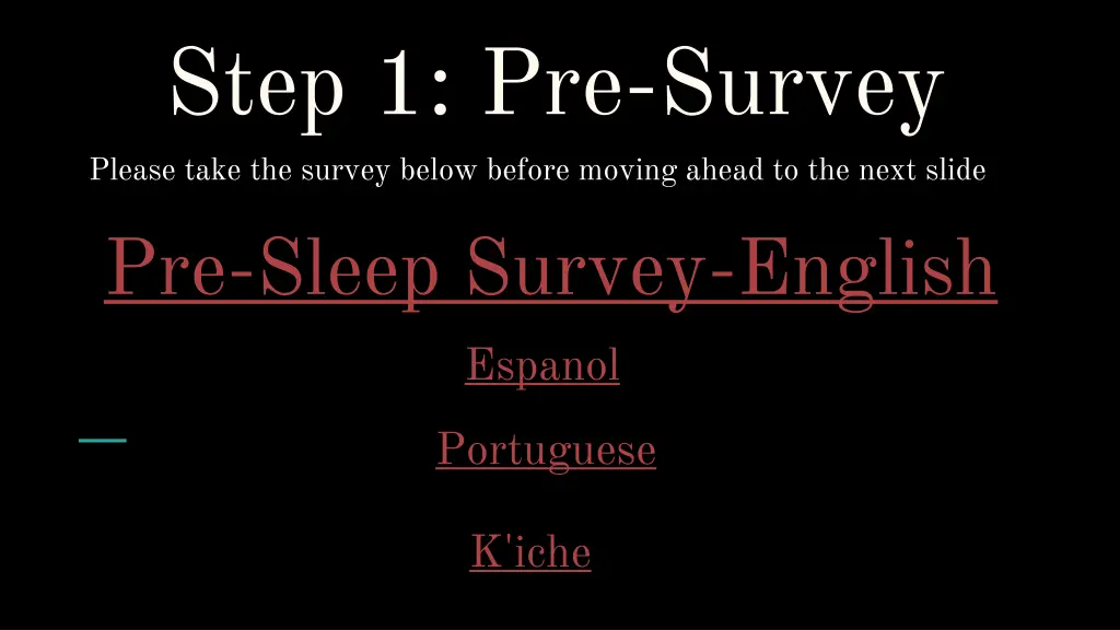 step 1 pre survey