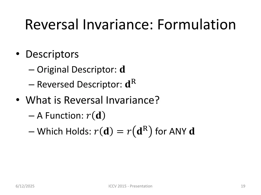 reversal invariance formulation